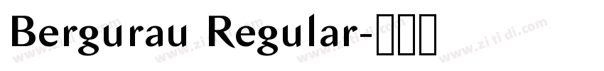 Bergurau Regular字体转换 Bergurau Regular字体转换